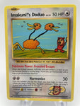 Imakuni?'s Doduo	112/108	MP