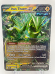 Iron Thorns ex 032/131  PREen Double Rare