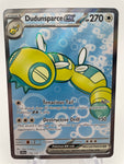 Dudunsparce ex 178/159 JTGen Double Rare Full Art