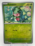 Fomantis DRIen 013/182 Reverse Holo RH