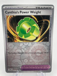 Cynthia's Power Weight 162/182 Reverse Holo RH